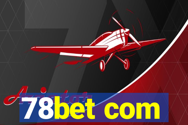 78bet com